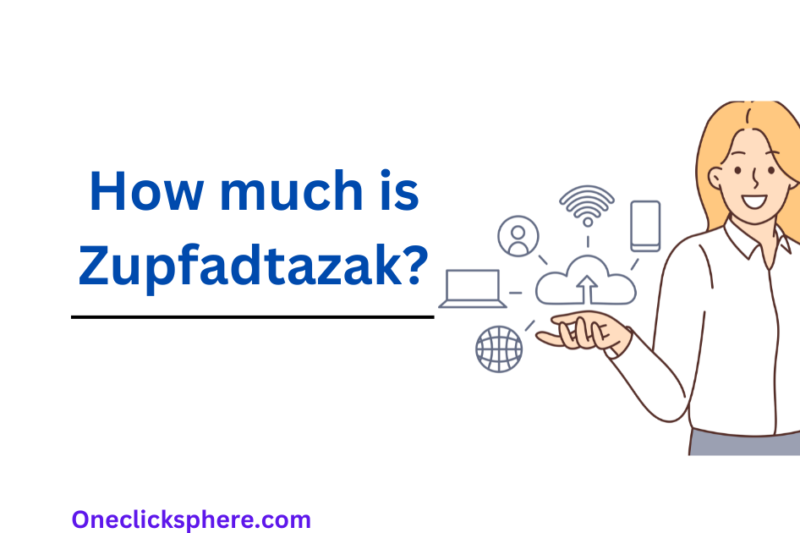 How much is Zupfadtazak?